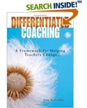 Differentiated Coaching: A Framework for Helping Teachers Change